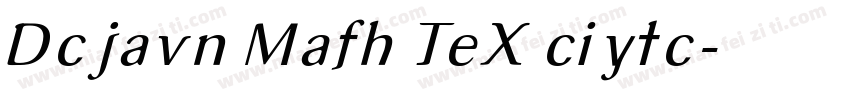 Dcjavn Mafh TeX ciytc字体转换